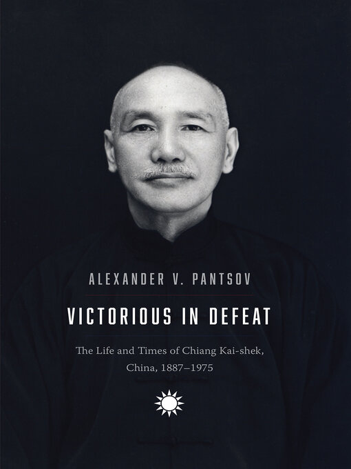 Title details for Victorious in Defeat by Alexander V. Pantsov - Available